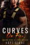 [Insta Love Alpha Male 06] • Curves On Fire (Insta Love Alpha Male Book 6)